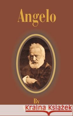 Angelo Victor Hugo 9781589634756 Fredonia Books (NL)