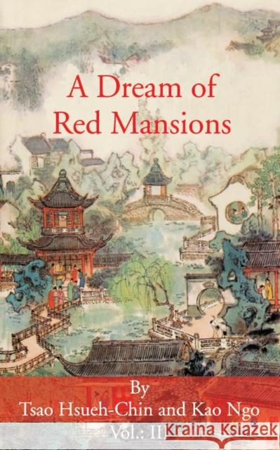 A Dream of Red Mansions Tsao Hsueh-Chin Kao Ngo 9781589635739