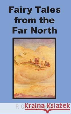 Fairy Tales from the Far North Peter Christen Asbjornsen 9781589638228