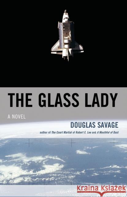 The Glass Lady Savage, Douglas 9781589798458