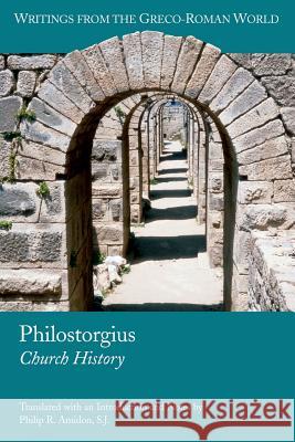 Philostorgius: Church History Philostorgius 9781589832152