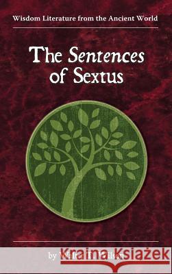 The Sentences of Sextus Walter T. Wilson 9781589837270