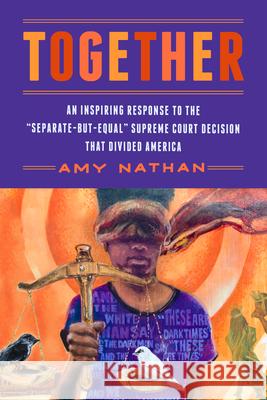 Coming Together: Plessy and Ferguson--The Sequel  9781589881488 Paul Dry Books