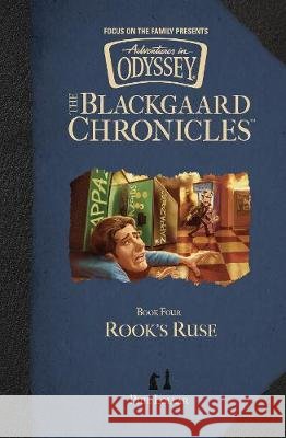 Rook's Ruse Phil Lollar 9781589973442 Focus on the Family Publishing