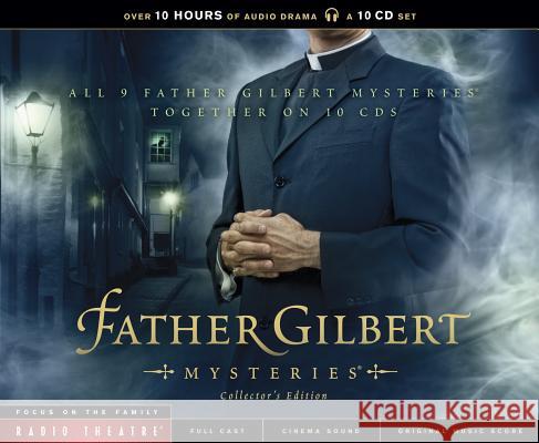 Father Gilbert Mysteries  9781589976542 Radio Theatre