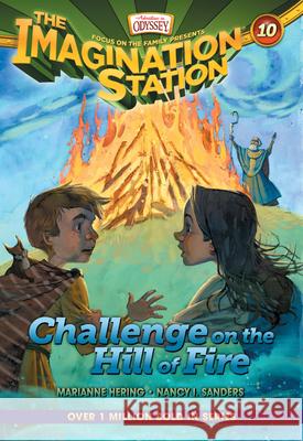 Challenge on the Hill of Fire Marianne Hering Brock Eastman 9781589976948 Focus