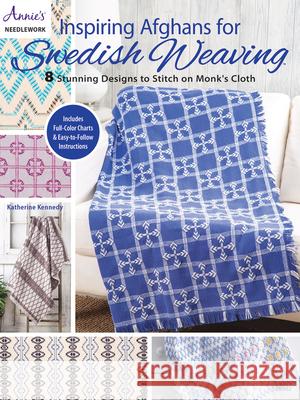 Inspiring Afghans for Swedish Weaving Katherine Kennedy 9781590129203