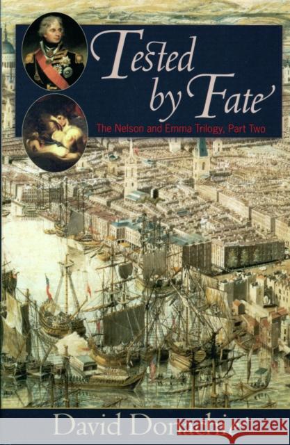 Tested by Fate David Donachie 9781590130421 McBooks Press