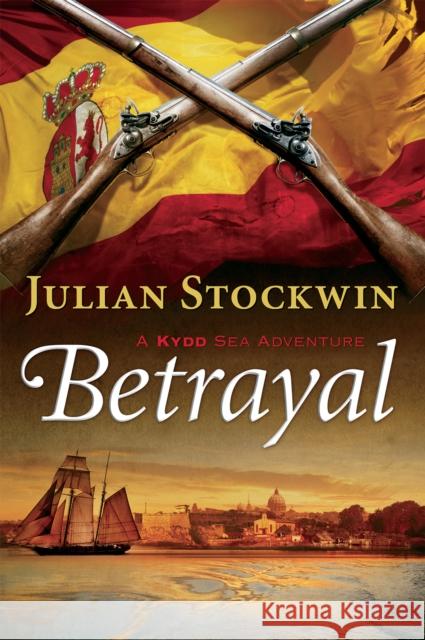 Betrayal Julian Stockwin 9781590136591