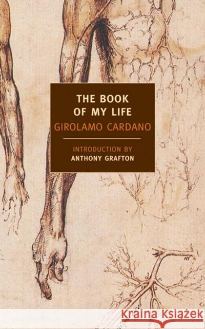 The Book Of My Life Girolamo Cardano 9781590170168