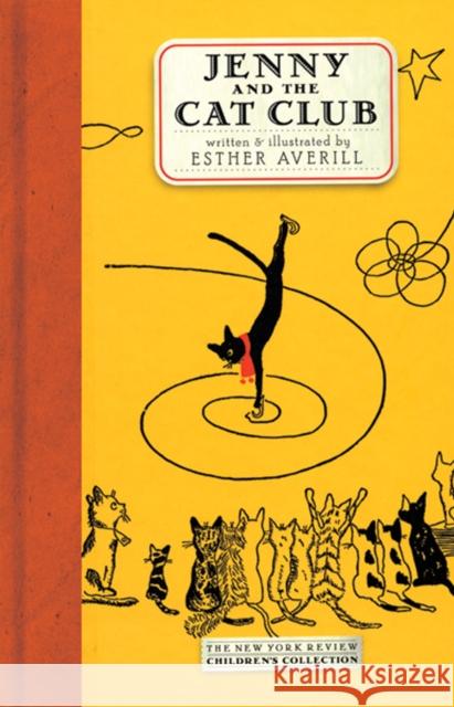 Jenny And The Cat Club Esther Averill 9781590170472 The New York Review of Books, Inc