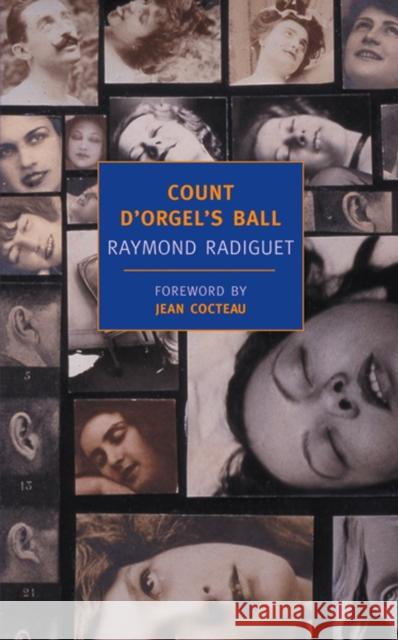 Count D'orgel's Ball Raymond Radiguet 9781590171387