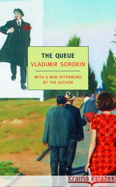 The Queue Vladimir Sorokin Sally Laird 9781590172742 The New York Review of Books, Inc