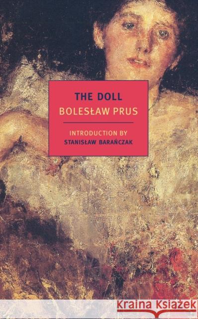Doll Boleslaw Prus 9781590173831 The New York Review of Books, Inc