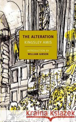 The Alteration Kingsley Amis 9781590176177 New York Review of Books