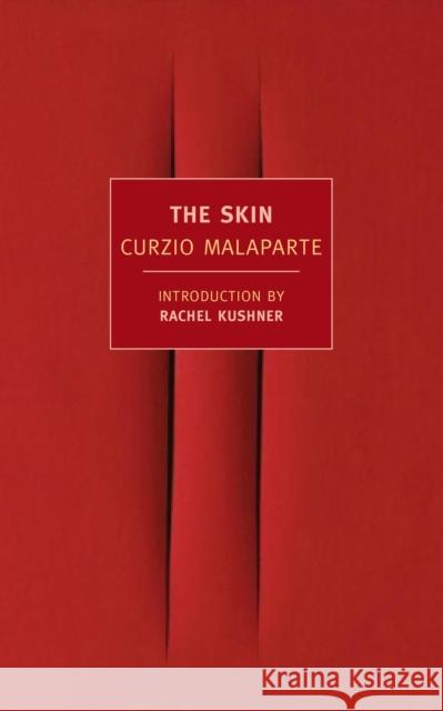 The Skin Curzio Malaparte 9781590176221