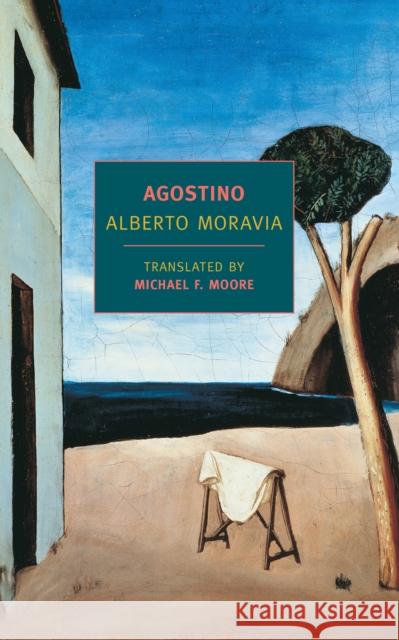 Agostino Alberto Moravia Michael F. Moore 9781590177235