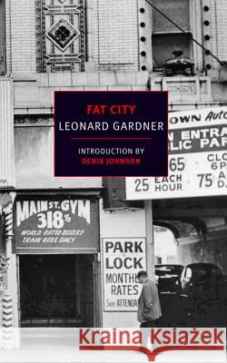 Fat City Leonard Gardner 9781590178928 New York Review of Books