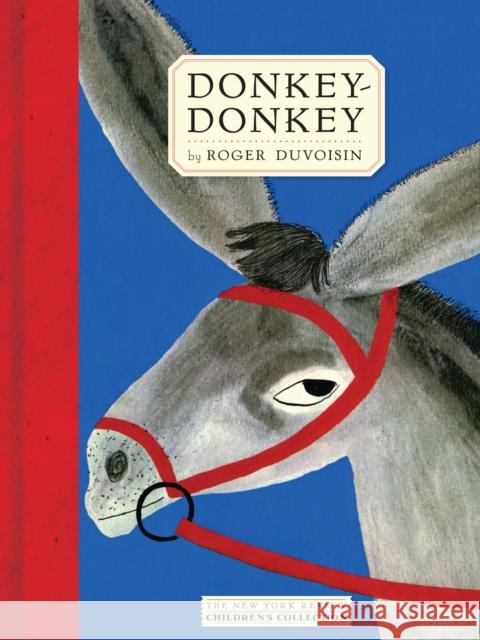 Donkey-Donkey Roger Duvoisin 9781590179642