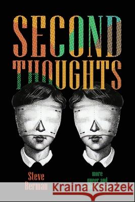 Second Thoughts: More Queer and Weird Stories Berman, Steve 9781590210284 Lethe Press