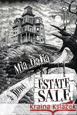 Estate Sale Mia Dalia 9781590215579 Lethe Press