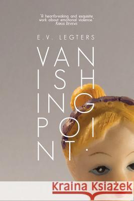 Vanishing Point E V Legters 9781590216477 Lethe Press
