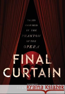 Final Curtain Steve Berman 9781590216866