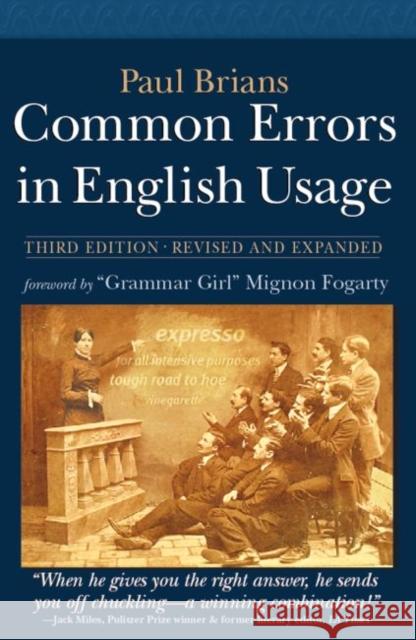 Common Errors in English Usage Paul Brians Mignon Fogarty 9781590282632 William James & Company