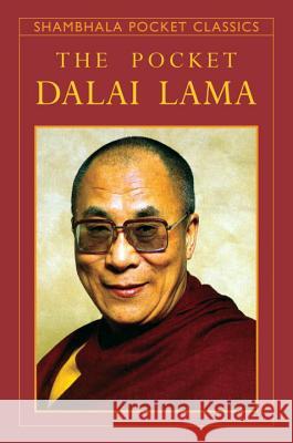 The Pocket Dalai Lama M. Craig, H.H. the Fourteenth Dalai Lama, Mary Craig 9781590300015 Shambhala Publications Inc