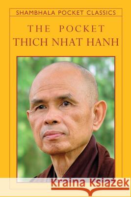 The Pocket Thich Nhat Hanh Thich Nhat Hanh 9781590309360