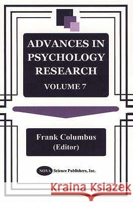 Advances in Psychology Research: Volume 7 Frank Columbus 9781590330548 Nova Science Publishers Inc