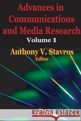 Advances in Communications & Media  9781590332153 Nova Science Publishers Inc