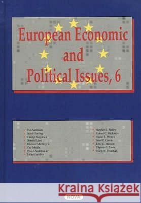 European Economic & Political Issues, Volume 6 Frank Columbus 9781590334041 Nova Science Publishers Inc