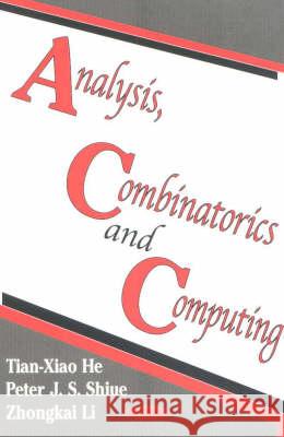 Analysis, Combinatorics & Computing Tian-Xiao He 9781590334058
