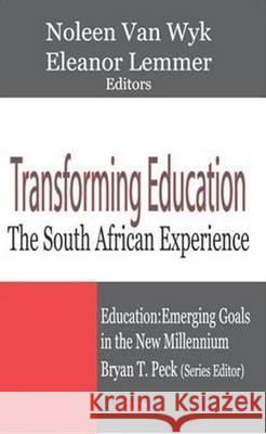 Transforming Education: The South African Experience  9781590334201 Nova Science Publishers Inc