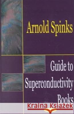 Guide to Superconductivity Books  9781590334416 Nova Science Publishers Inc