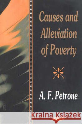 Causes & Alleviation of Poverty A F Petrone 9781590334461 Nova Science Publishers Inc