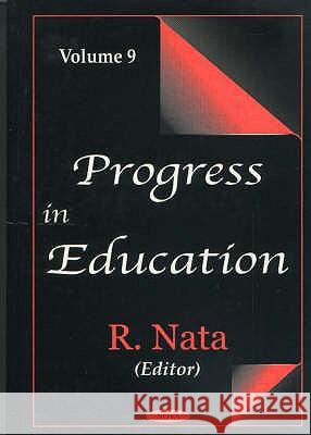 Progress in Education, Volume 9 R Nata 9781590335390 Nova Science Publishers Inc