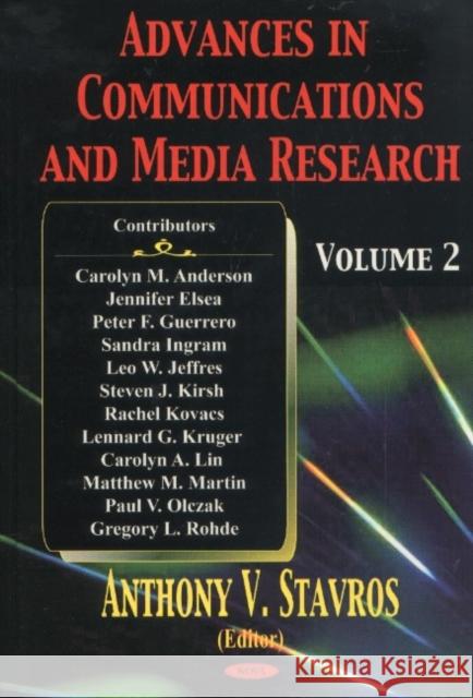 Advances in Communications & Media Research: Volume 2 Anthony V Stavros 9781590336137 Nova Science Publishers Inc