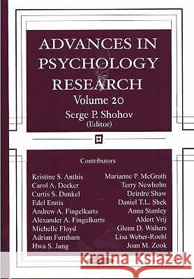 Advances in Psychology Research: Volume 20 Serge P Shohov 9781590336144 Nova Science Publishers Inc