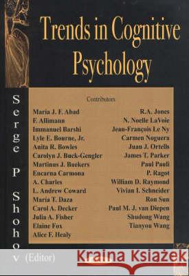 Trends in Cognitive Psychology Serge P Shohov 9781590336656 Nova Science Publishers Inc