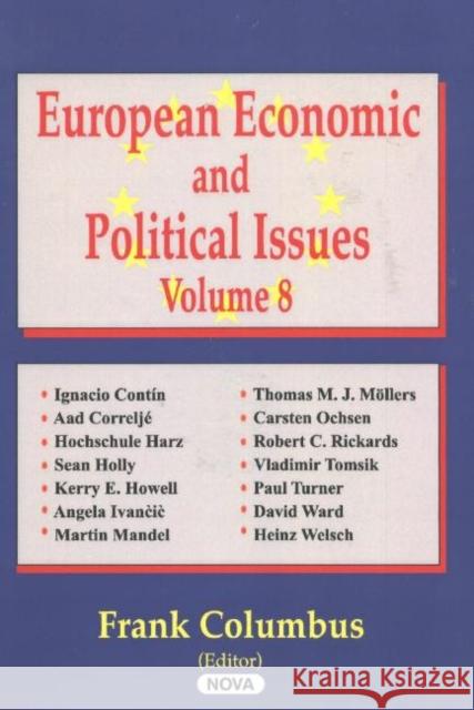 European Economic & Political Issues, Volume 8 Frank Columbus 9781590337660 Nova Science Publishers Inc