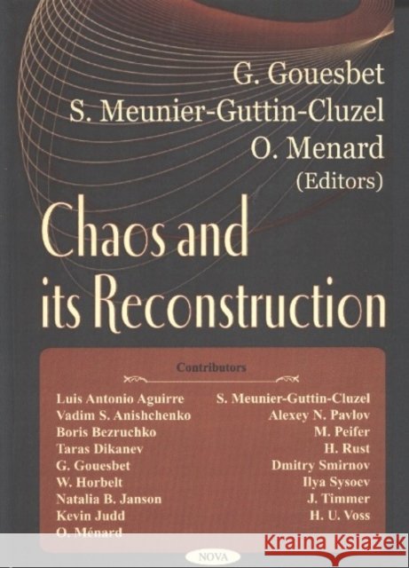 Chaos & Its Reconstruction G Gouesbet 9781590338056 Nova Science Publishers Inc