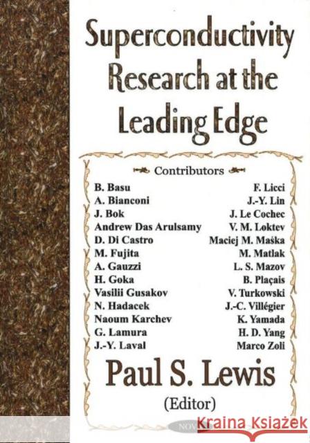 Superconductivity Research at the Leading Edge Paul S Lewis 9781590338612