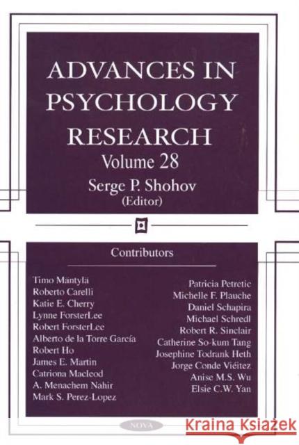 Advances in Psychology Research: Volume 28 Serge P Shohov 9781590338681 Nova Science Publishers Inc