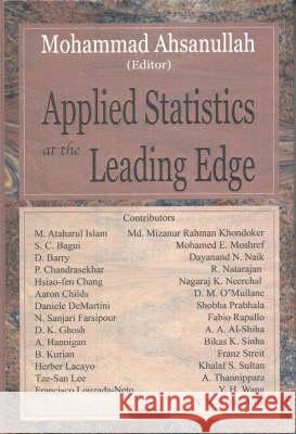Applied Statistics at the Leading Edge Mohammad Ahsanullah 9781590339121