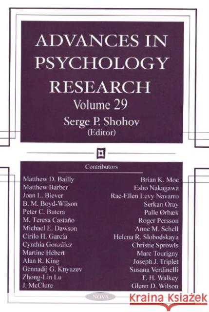 Advances in Psychology Research: Volume 29 Serge P Shohov 9781590339213 Nova Science Publishers Inc