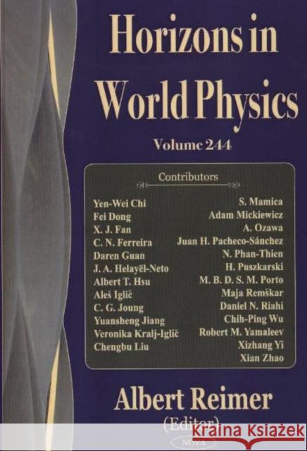 Horizons in World Physics, Volume 244 Albert Reimer 9781590339275 Nova Science Publishers Inc