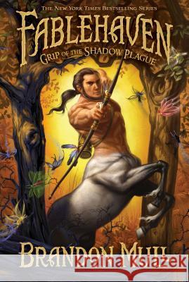 Grip of the Shadow Plague: Volume 3 Mull, Brandon 9781590388983 Shadow Mountain