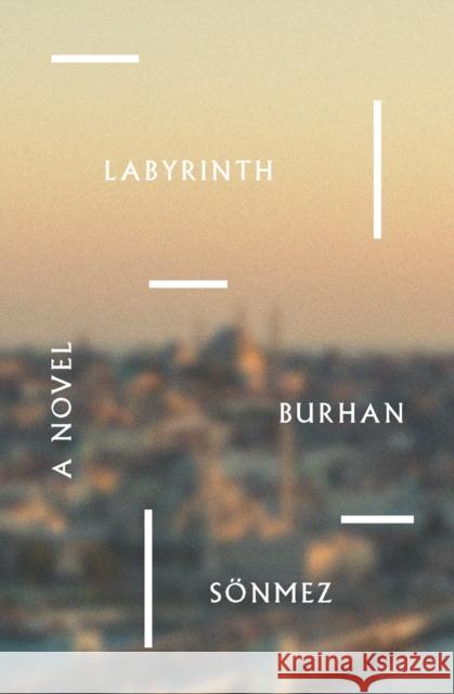 Labyrinth: A Novel Umit Hussein 9781590510988 Other Press LLC